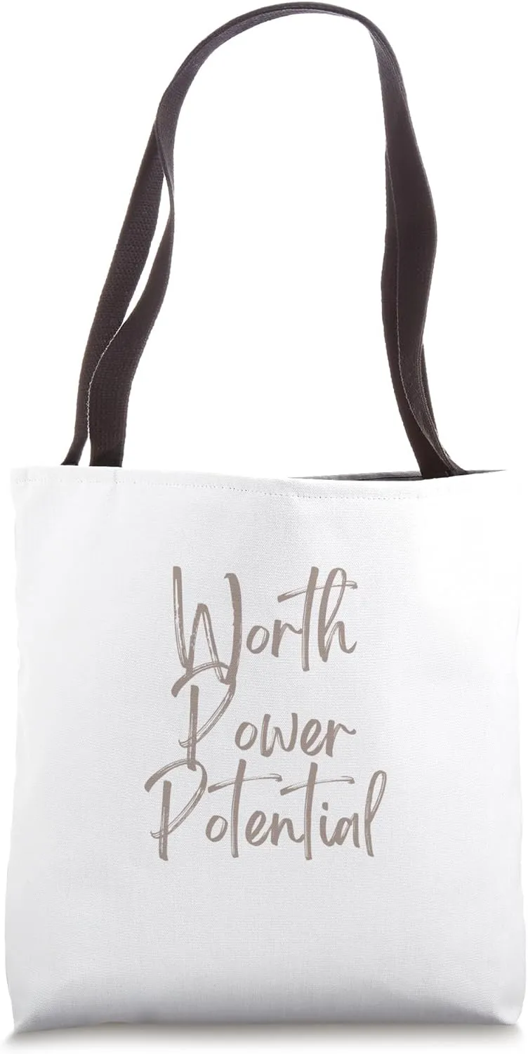 Worth Power Potential Tote Bag